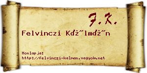 Felvinczi Kálmán névjegykártya